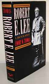 9780393037302-0393037304-Robert E. Lee: A Biography