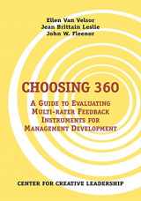 9781882197309-1882197305-Choosing 360: A Guide to Evaluating Multi-Rater Feedback Instruments for Management Development