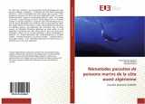 9786138424840-6138424840-Nématodes parasites de poissons marins de la côte ouest algérienne (French Edition)