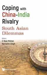 9789811263712-981126371X-Coping With China-india Rivalry: South Asian Dilemmas