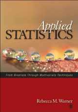 9780761927723-0761927727-Applied Statistics: From Bivariate Through Multivariate Techniques