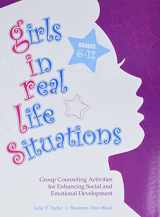 9780878225408-0878225404-Girls in Real Life Situations: Grades 6-12