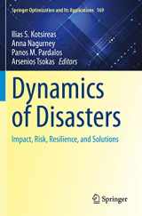 9783030649753-303064975X-Dynamics of Disasters: Impact, Risk, Resilience, and Solutions (Springer Optimization and Its Applications)