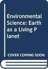 9780471111610-0471111619-Environmental Science: Earth as a Living Planet