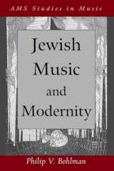 9780199946846-0199946841-Jewish Music and Modernity (AMS Studies in Music)