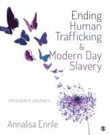 9781506316734-1506316735-Ending Human Trafficking and Modern-Day Slavery: Freedom's Journey