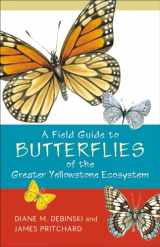 9781570984143-157098414X-A Field Guide to Butterflies of the Greater Yellowstone Ecosystem