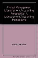 9780920212561-0920212565-Project Management Management Accounting Perspective: A Management Accounting Perspective