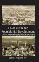 9780521116343-0521116341-Colonialism and Postcolonial Development: Spanish America in Comparative Perspective (Cambridge Studies in Comparative Politics)