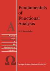 9780792338987-0792338987-Fundamentals of Functional Analysis (Texts in the Mathematical Sciences, 12)