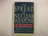 9780393038101-0393038106-The Spread of Nuclear Weapons: A Debate