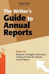9781439207673-1439207674-The Writer’s Guide to Annual Reports