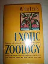 9780517625453-0517625458-Willy Ley's Exotic Zoology