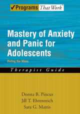 9780195335804-0195335805-Mastery of Anxiety and Panic for Adolescents Riding the Wave, Therapist Guide (Programs That Work) (Treatments That Work)