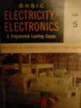 9780672201714-0672201712-Basic Electricity/Electronics: Motors and Generators - How They Work v. 5