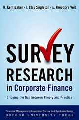 9780195340372-019534037X-Survey Research in Corporate Finance: Bridging the Gap between Theory and Practice (Financial Management Association Survey and Synthesis)