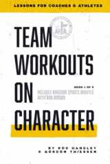 9781938254086-1938254082-Team Workouts on Character #1