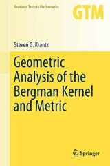 9781461479239-1461479231-Geometric Analysis of the Bergman Kernel and Metric (Graduate Texts in Mathematics, 268)