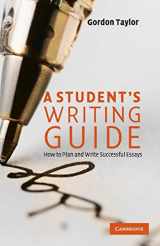 9780521729796-0521729793-A Student's Writing Guide: How to Plan and Write Successful Essays