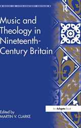 9781409409892-1409409899-Music and Theology in Nineteenth-Century Britain (Music in Nineteenth-Century Britain)