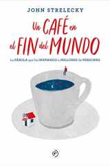 9788418128141-8418128143-Un café en el fin del mundo (Spanish Edition)