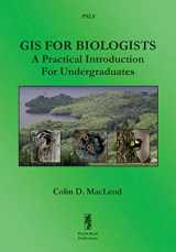 9781909832176-1909832170-GIS For Biologists: A Practical Introduction For Undergraduates