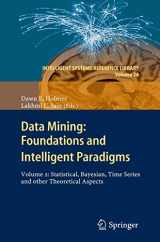 9783642434297-3642434290-Data Mining: Foundations and Intelligent Paradigms: VOLUME 2: Statistical, Bayesian, Time Series and other Theoretical Aspects (Intelligent Systems Reference Library, 24)