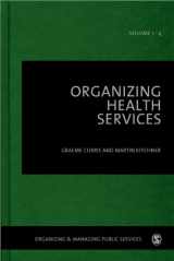 9781847879004-1847879004-Organizing Health Services (Organizing & Managing Public Services)
