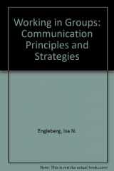 9780395961308-0395961300-Working in Groups: Communication Principles and Strategies