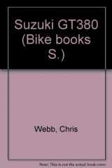 9780273011927-0273011928-Suzuki GT380 (Bike books)
