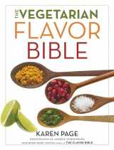 9780316244183-031624418X-The Vegetarian Flavor Bible: The Essential Guide to Culinary Creativity with Vegetables, Fruits, Grains, Legumes, Nuts, Seeds, and More, Based on the Wisdom of Leading American Chefs