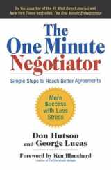 9781605095868-1605095869-The One Minute Negotiator: Simple Steps to Reach Better Agreements