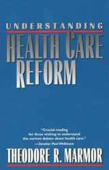 9780300058789-0300058780-Understanding Health Care Reform (Yale Fastback Series)