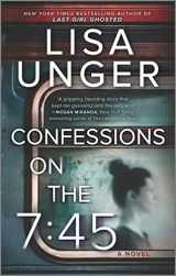 9780778333890-0778333892-Confessions on the 7:45: A Novel