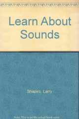9780843109634-0843109637-Learn About Sounds