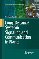 9783642439414-3642439411-Long-Distance Systemic Signaling and Communication in Plants (Signaling and Communication in Plants, 19)