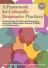 9781975504151-1975504151-A Framework for Culturally Responsive Practices: Implementing the Culturally Responsive Instruction Observation Protocol (CRIOP) In K-8 Classrooms