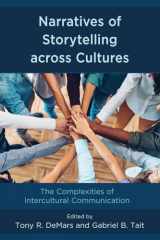 9781498589437-149858943X-Narratives of Storytelling across Cultures: The Complexities of Intercultural Communication