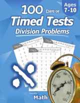 9781635783049-1635783046-Humble Math - 100 Days of Timed Tests: Division: Grades 3-5, Math Drills, Digits 0-12, Reproducible Practice Problems
