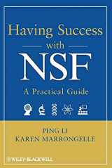 9781118013984-1118013980-Having Success with NSF: A Practical Guide