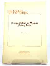9780879442828-0879442824-Compensating for Missing Survey Data