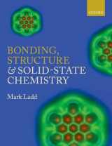 9780198729952-0198729952-Bonding, Structure and Solid-State Chemistry