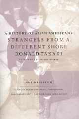 9780316831307-0316831301-Strangers from a Different Shore: A History of Asian Americans, Updated and Revised Edition