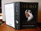 9780061712616-0061712612-Hero: The Life and Legend of Lawrence of Arabia