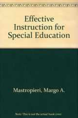 9780890793688-0890793689-Effective Instruction for Special Education