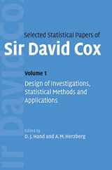 9780521849395-052184939X-Selected Statistical Papers of Sir David Cox: Volume 1, Design of Investigations, Statistical Methods and Applications
