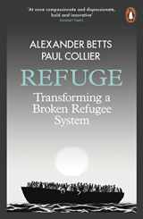 9780141984704-0141984708-Refuge: Transforming a Broken Refugee System