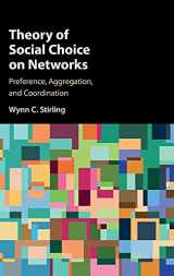 9781107165168-1107165164-Theory of Social Choice on Networks: Preference, Aggregation, and Coordination