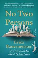 9781250284372-1250284376-No Two Persons: A Novel