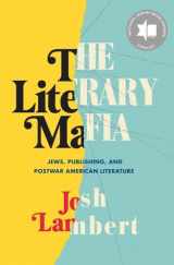 9780300251425-0300251424-The Literary Mafia: Jews, Publishing, and Postwar American Literature